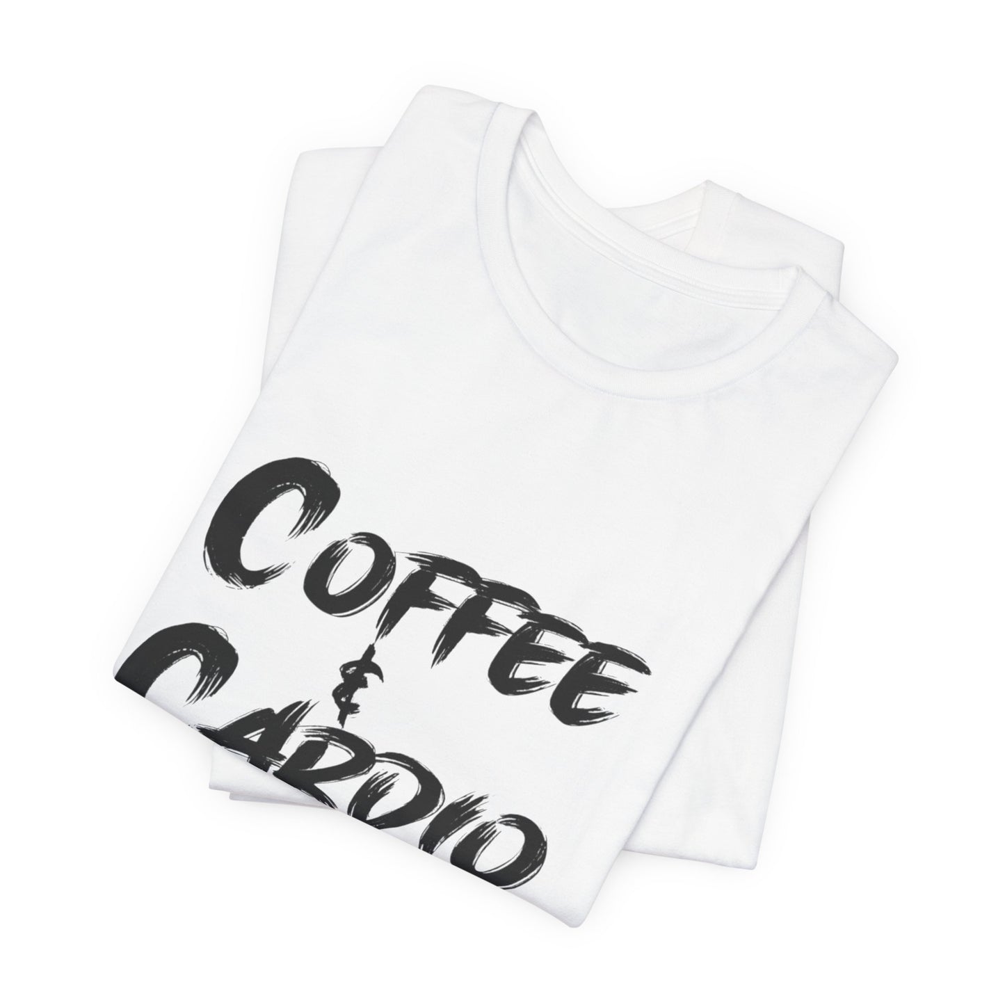 Coffee & Cardio T-Shirt — Fitness Workout Tee for Coffee Lovers