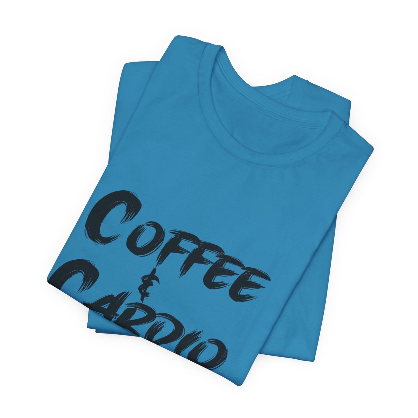Coffee & Cardio T-Shirt — Fitness Workout Tee for Coffee Lovers